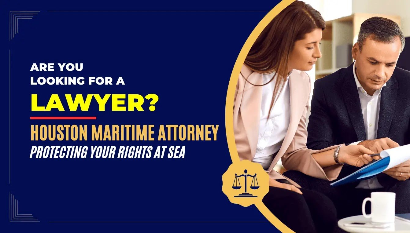 HOUSTON MARITIME ATTORNEY